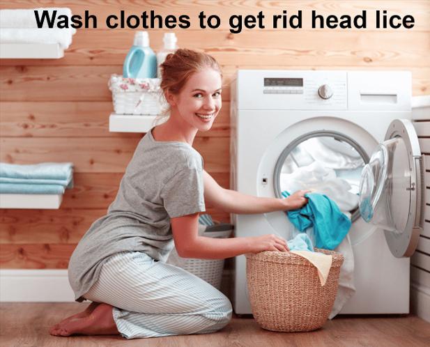 wash clothes to get rid head lice